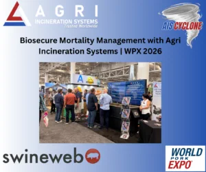 Biosecure Mortality Management with Agri Incineration Systems | WPX 2026
